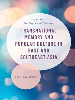 cover image of Transnational Memory and Popular Culture in East and Southeast Asia